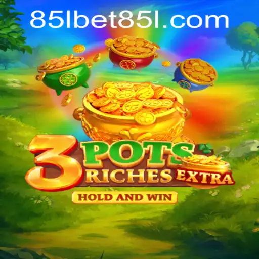 Exploring the Exciting World of 3potsExtra and 85Lbet PH Login