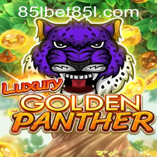 Exploring LUXURYGOLDENPANTHER: A Gaming Experience with 85Lbet PH Login