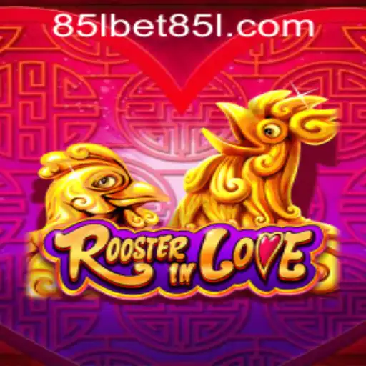 Exploring the World of RoosterInLove and 85Lbet PH Login